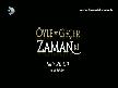 öyle bir geçer zamanki 28.bölüm fragmanı