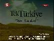Tek T�rkiye 120.B�l�m 1.K�s�m